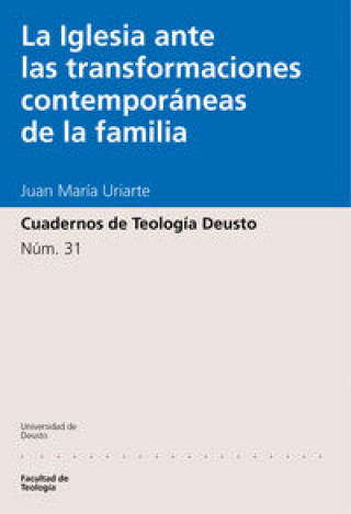 Kniha La Iglesia ante las transformaciones contemporáneas de la familia Uriarte