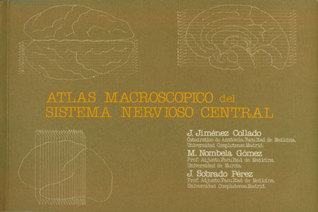 Carte Atlas macroscopico del sistema nervioso central Jimenez Collado