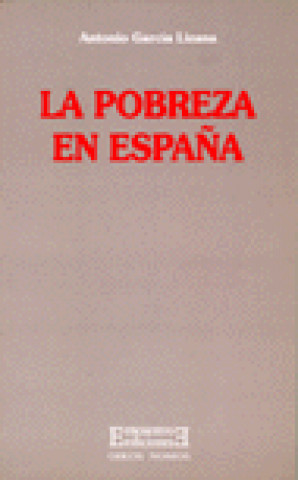 Könyv La pobreza en España García Lizana