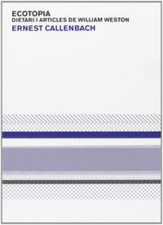 Boek Ecotopia Callenbach