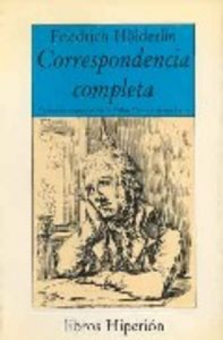 Knjiga Correspondencia completa Hölderlin