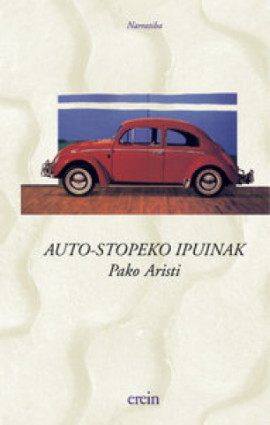 Книга Auto-stopeko ipuinak Pako Aristi