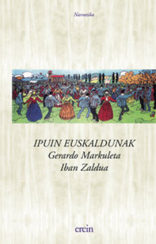 Boek Ipuin euskaldunak Gerardo Markuleta