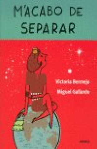 Knjiga M'ACABO DE SEPARAR ** BERMEJO