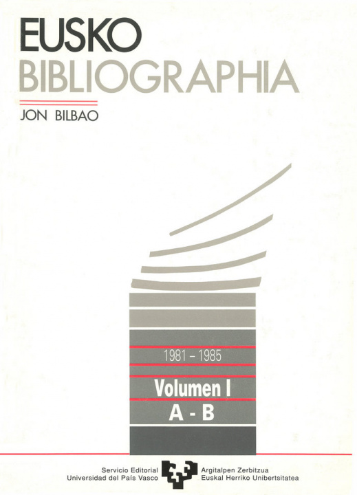 Kniha Eusko bibliographia (1981-1985). Vol. 1 (A-B) Bilbao