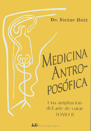 Carte Medicina Antroposófica, tomo II Bott