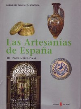 Книга Las artesanías de España. Tomo III González-Hontoria
