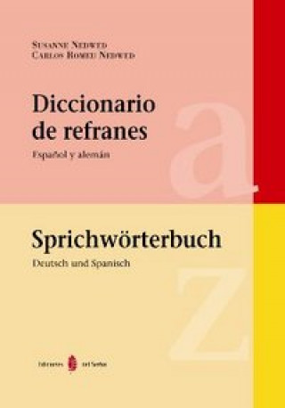Kniha Diccionario de refranes. Español y alemán Nedwed