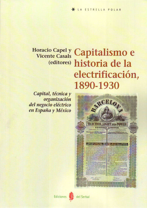 Carte Capitalismo e historia de la electrificación, 1890-1930 Capel Sáez