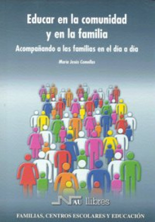 Book Educar en la comunidad y en la familia Comellas Carbó