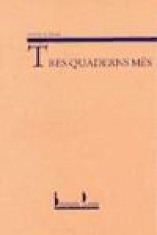 Könyv Tres quaderns més Casas Fuster