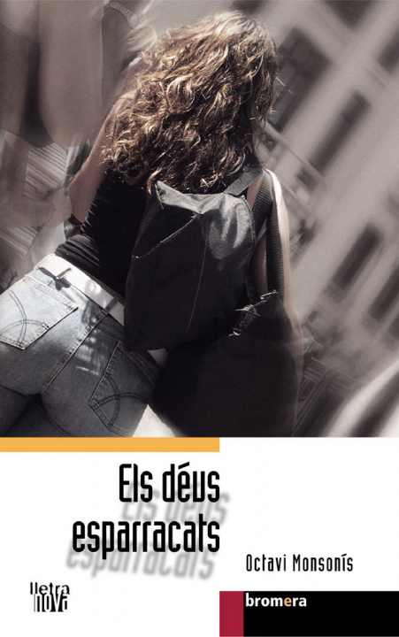Libro Els déus esparracats Monsonís Arnandis