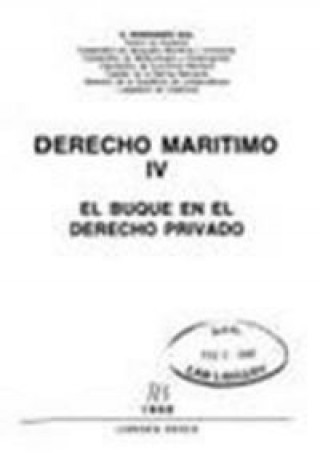 Carte Derecho Marítimo. Tomo IV Hernández Izal