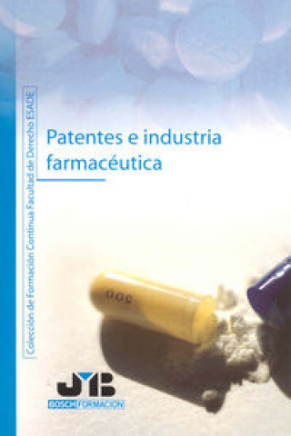 Kniha Patentes e industria farmacéutica. Segura Cámara