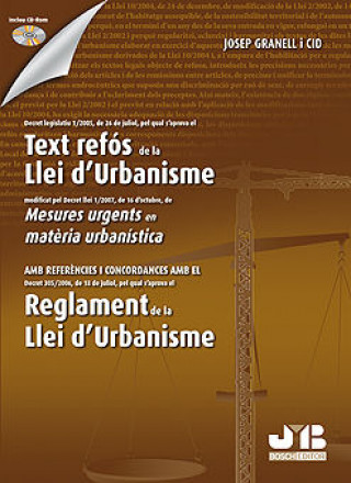 Carte Text refòs de la Llei d'Urbanisme. (inclou CD-Rom) Granell i Cid