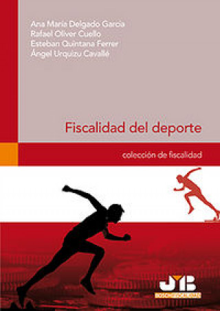 Libro Fiscalidad del deporte. Delgado García