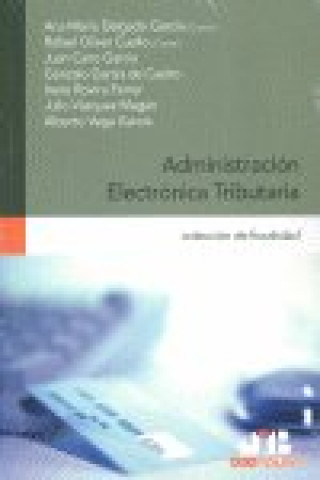 Libro Administración Electrónica Tributaria. 