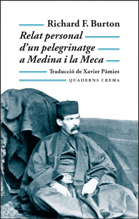 Könyv Relat personal d'un pelegrinatge a Medina i la Meca Burton