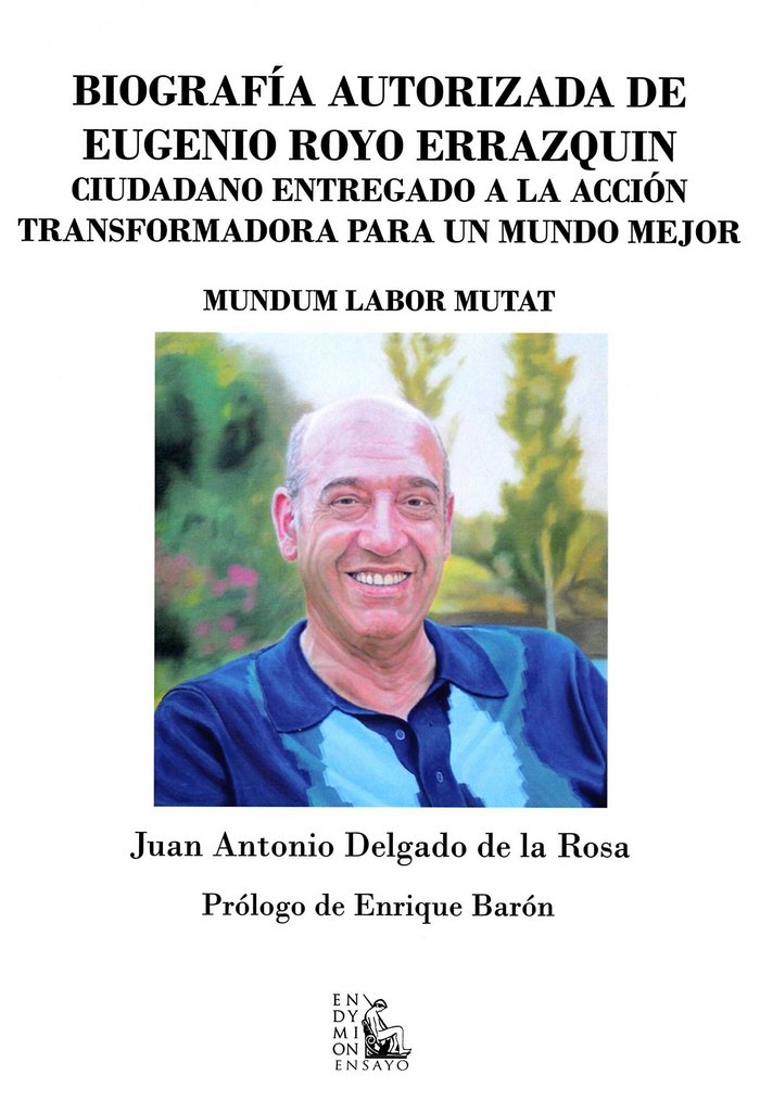 Könyv Biografía autorizada de Eugenio Royo Errazquin Delgado de la Rosa