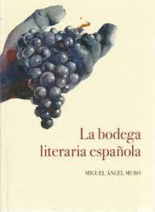 Knjiga La bodega literaria Muro Munilla