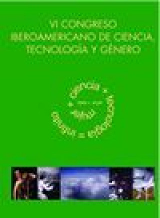 Kniha VI Congreso Iberoamericano de ciencia, tecnología y género Miqueo Miqueo