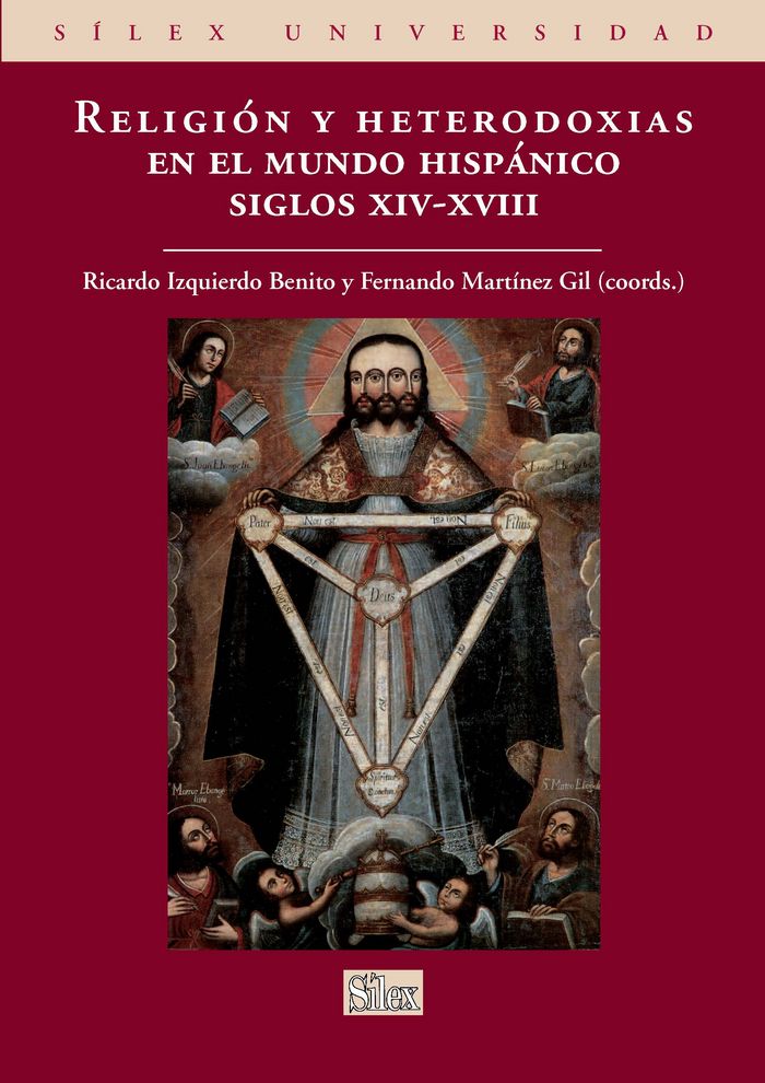 Kniha Religión y heterodoxias en el mundo hispánico (siglo XIV-XVIII) 