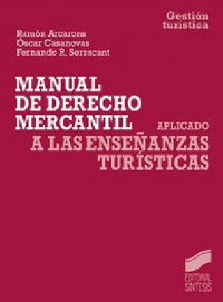 Carte Manual de derecho mercantil aplicado a las enseñanzas tur¡sticas ARCARONS