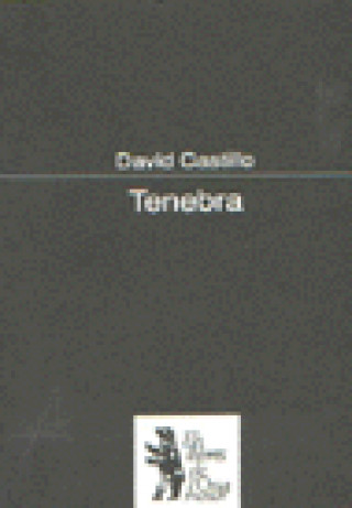 Knjiga Tenebra Castillo