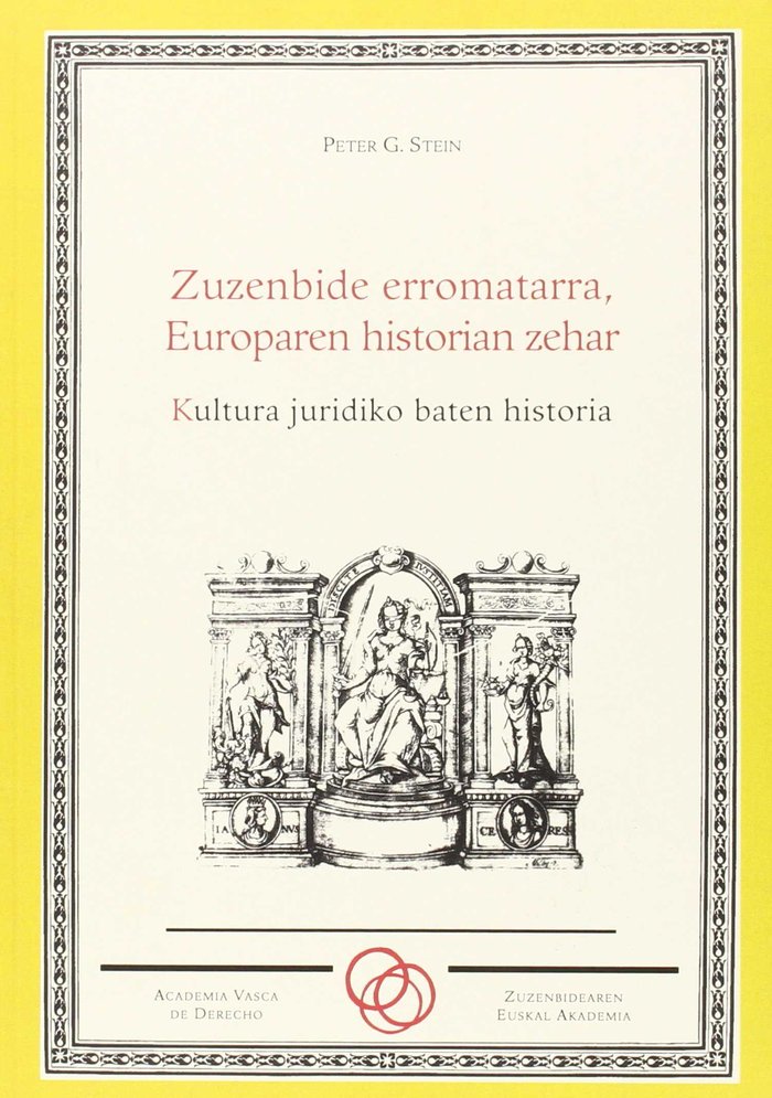 Kniha Zuzenbide erromatarra, Europaren historian zehar 