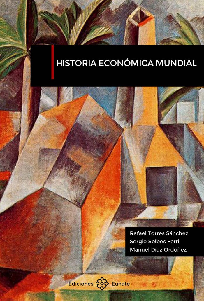 Kniha Historia económica mundial Torres Sánchez