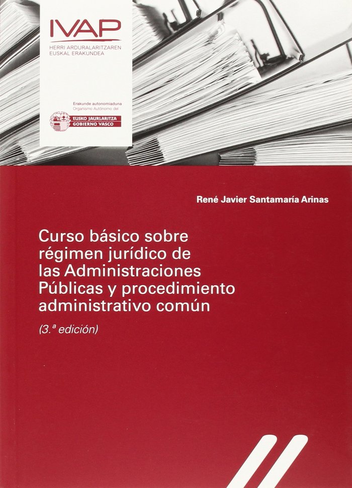 Kniha CURSO BASICO SOBRE REGIMEN JURIDICO DE LAS ADMINISTRACIONES SANTAMARIA ARINAS