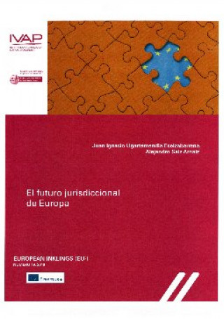 Kniha El futuro jurisdiccional de Europa 