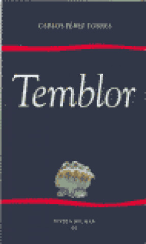 Knjiga TEMBLOR PEREZ TORRES