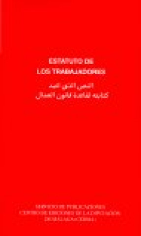 Könyv ESTATUTO DE LOS TRABAJADORES ESPAÑOL ARABE 