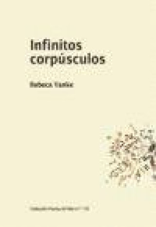 Книга INFINITOS CORPUSCULOS YANKE GARCIA