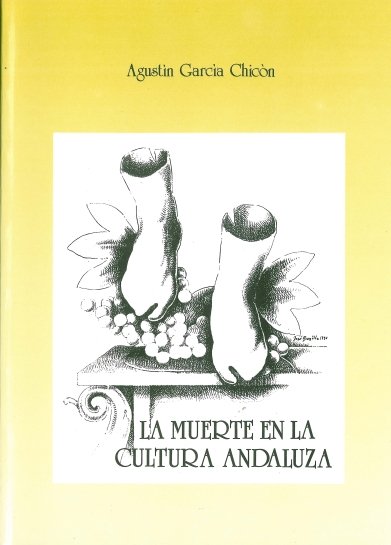 Kniha Muerte en la cultura andaluza, la GARCIA CHACON