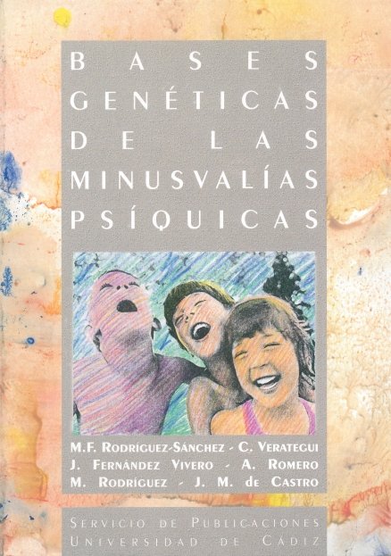 Könyv Bases genéticas de las minusval­as ps­quicas RODRIGUEZ SANCHEZ