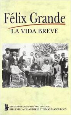Buch VIDA BREVE LA GRANDE