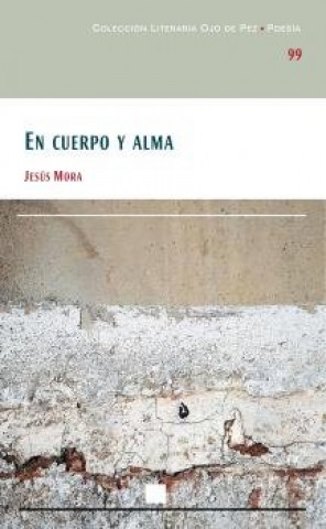 Carte En cuerpo y alma Mora López-Almodóvar