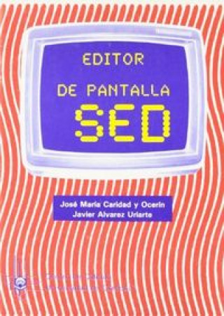 Knjiga EDITOR DE PANTALLA SED CARIDAD Y OCERIN