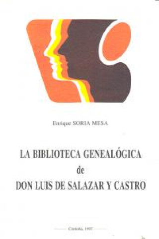 Kniha BIBLIOTECA GENEALOGICA,LA SORIA