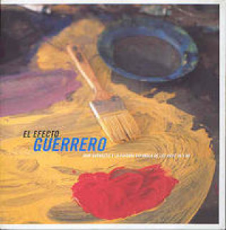 Boek EFECTO GUERRERO 
