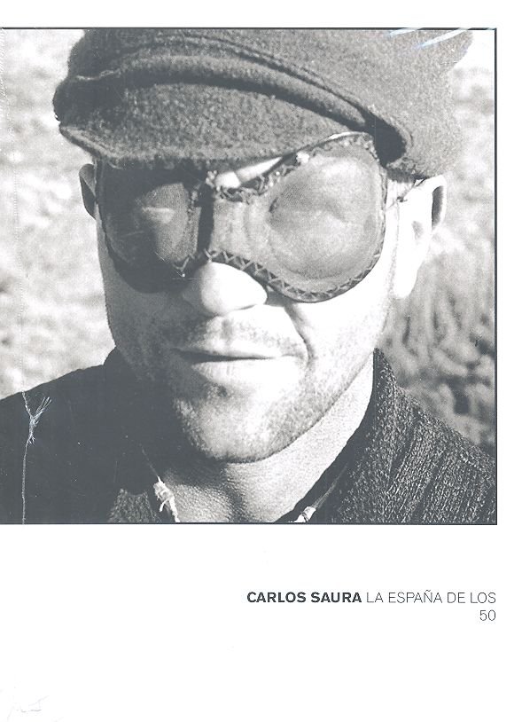 Kniha Carlos Saura. La España de los 50 
