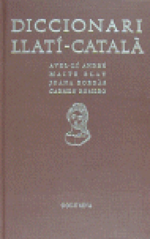 Knjiga DICCIONARI LLATI-CATALA ANDRE