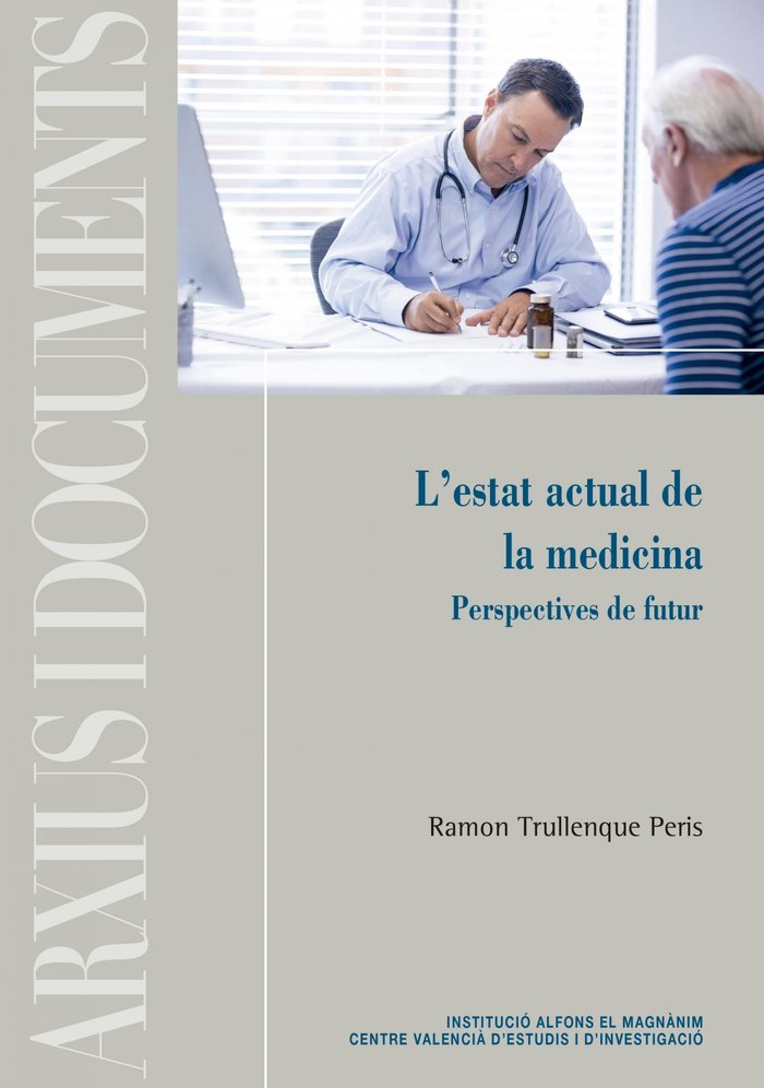 Kniha L'estat actual de la medicina. Perspectives de futur Trullenque Peris