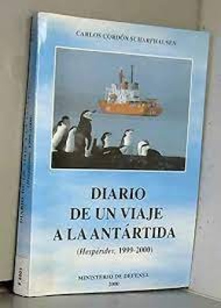 Книга Diario de un viaje a la Antártida (Hespérides, 1999-2000) Cordón Scharfhausen