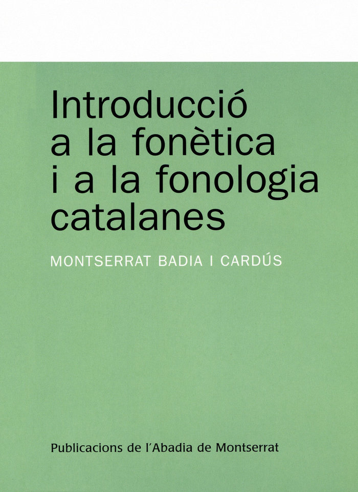 Buch INTRODUCCIO A LA FONETICA I A LA FONOLOGIA CATALANES BADIA I CARDUS