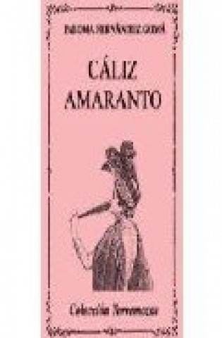 Knjiga CALIZ AMARANTO FERNANDEZ GOMA