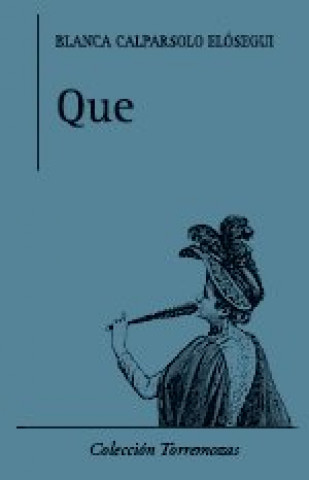 Knjiga Que Calparsoro Elósegui