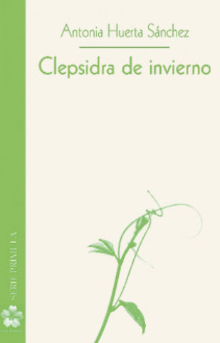 Knjiga CLEPSIDRA DE INVIERNO HUERTA SáNCHEZ